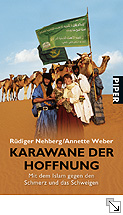 "Karawane der Hoffnung" von Annette Weber und Rüdiger Nehberg